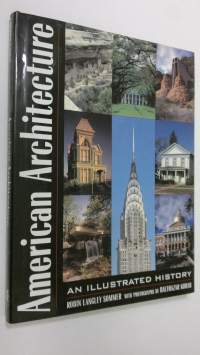 American Architecture : an illustrated history