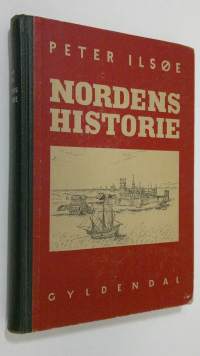 Nordens historie : med benyttelse af Johan Ottosen - Nordens Historie