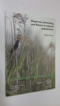 Dispersal, inbreeding and fitness in natural populations