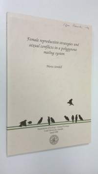 Female reproductive strategies and sexual conflicts in a polygynous mating system