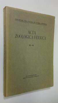 Acta Zoologica Fennica 82-86 : Investigations on the Lepidoptera of Newfoundland 1, Macrolepidoptera ; Der trauerfliegenschnäpper III. Die nahrungsbiologie ; Ener...