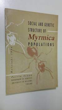 Social and genetic structure of Myrmica populations
