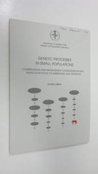 Genetic processes in small populations