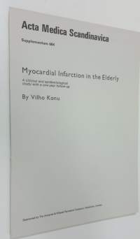 Myocardial infarction in the elderly : a clinical and epidemiological study with a one-year follow-up
