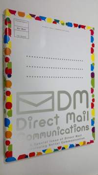 Direct Mail Communications : a special issue of direct mail developing better communication (ERINOMAINEN)