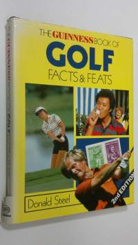 The Guinness book of Golf facts and feats
