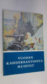 Vuoden kahdeksantoista muistoja : Sotasokeat ry:n kevätjulkaisu 1982
