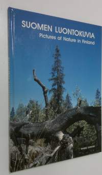 Suomen luontokuvia = Pictures of nature in Finland