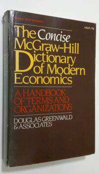 The Concise McGraw-Hill Dictionary of Modern Economics