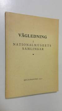 Vägledning i nationalmuseets samlingar (1951)