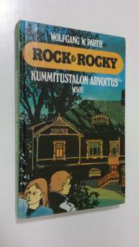Rock &amp; Rocky : kummitustalon arvoitus