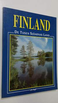 Finland : de tusen sjöarnas land