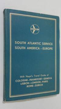 South Atlantic service : South America - Europa