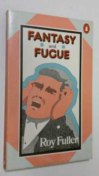 Fantasy and Fucue