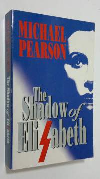 The Shadow of Elizabeth