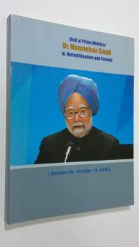 Visit of Prime Minister Dr. Manmohan Singh to United Kingdom and Finland (October 09 - October 14, 2006)