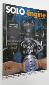 Solo Engine : use, maintenance and repairs manual