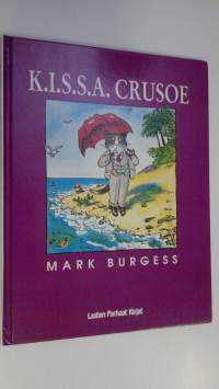 K. I. S. S. A. Crusoe