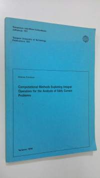Computational methods exploiting integral operators for the analysis of eddy current problems