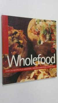 Wholefood cooking