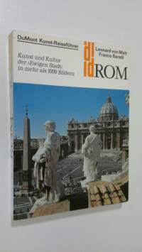 Rom : kunst und kultur der &#039;Ewigen Stadt&#039; in mehr als 1000 bildern