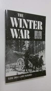 The Winter War : The Soviet attack on Finland 1939-1940 (ERINOMAINEN)