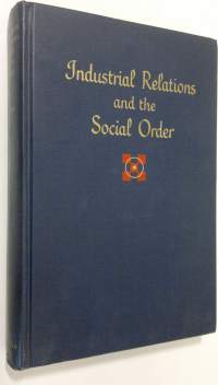 Industrial relations and the social order