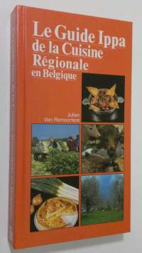 Le Guide Ippa de la Cuisine Regionale en Belgique