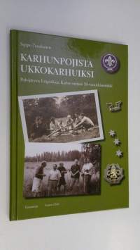 Karhunpojista ukkokarhuiksi : Polvijärven Eräpoikien Karhu-vartion 50-vuotishistoriikki