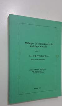 Melanges de linguistique et de philologie romanes : offerts a M Olli Välikangas lors de son 60e anniversaire