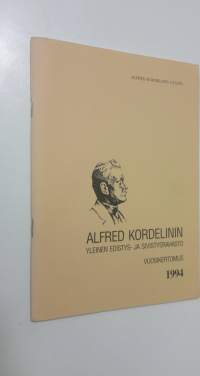 Alfred Kordelinin yleinen edistys- ja sivistysrahasto : vuosikertomus 1994
