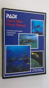 PADI : Open Water Diver Manual (including &quot;Recreatinol dive planner&quot; plate)