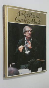 Andre Previn&#039;s Guide to Music