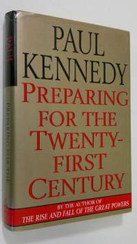 Preparing for the twenty-first century