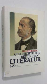 Illustrierte Geschichte der deutschen Literatur - band 4