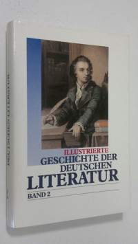 Illustrierte Geschichte der deutschen Literatur - band 2