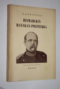 Bismarckin Ranskan-politiikka (signeerattu)