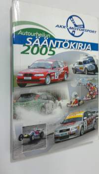 Autourheilun sääntökirja 2005