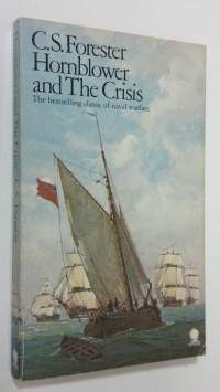 Hornblower and the crisis : an unfinished novel