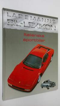 Lademanns bil-lexikon : Italienska sportbilar