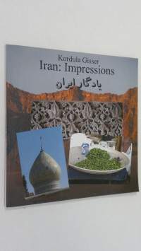 Iran : impressions