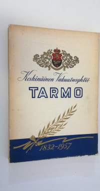 Keskinäinen vakuutusyhtiö Tarmo 1832-1957