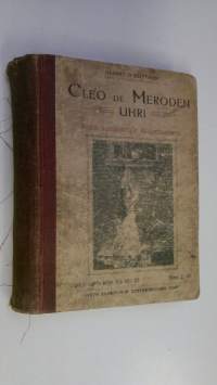 Cleo de Meroden uhri eli Belgian kuninkaan tytär hullujenhuoneessa
