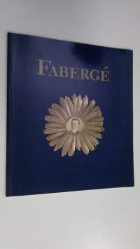 Faberge : a private collection = yksityiskokoelma = en privatsamling