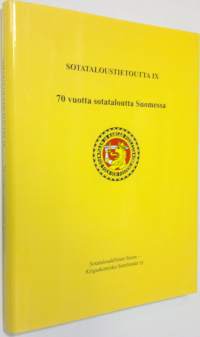 Sotataloustietoutta 9, 70 vuotta sotataloutta Suomessa (ERINOMAINEN)