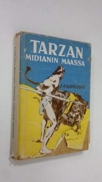 Tarzan Midianin maassa : apinain Tarzanin uusia seikkailuja Midianin maassa