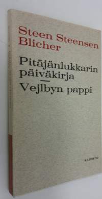 Pitäjän lukkarin päiväkirja ; Vejlbyn pappi