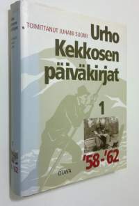Urho Kekkosen päiväkirjat 1, 1958-62