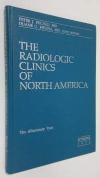 The Alimentary Tract : The Radiologic Clinics of North America - november 1993 vol. 31 nr. 6