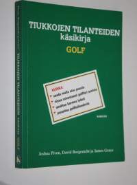 Tiukkojen tilanteiden käsikirja : golf